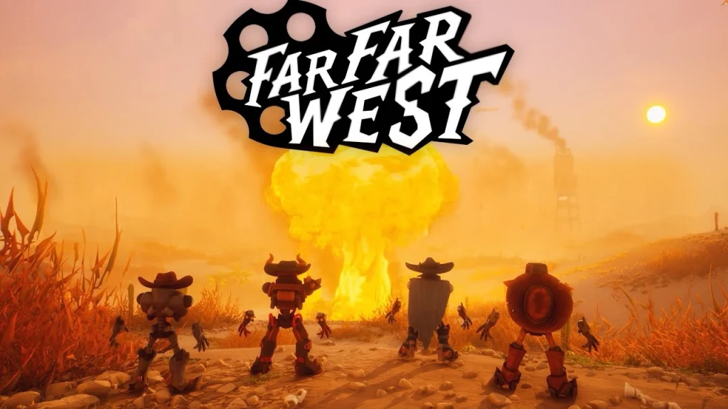 Current image: Far Far West Game for PC Crack Watch