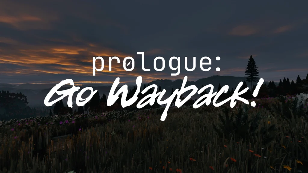 Current image: Prologue Go Wayback! Game PC Crack Watch