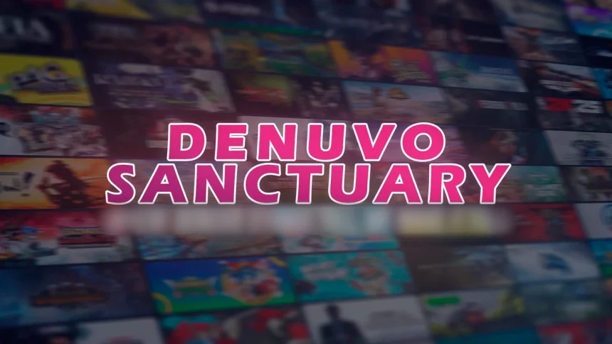 Anti-Denuvo Sanctuary